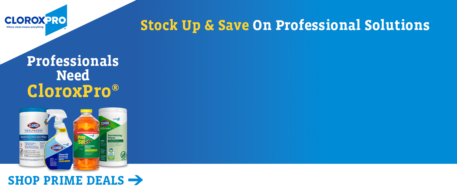Professionals need cloroxpro - shop prime day deals.