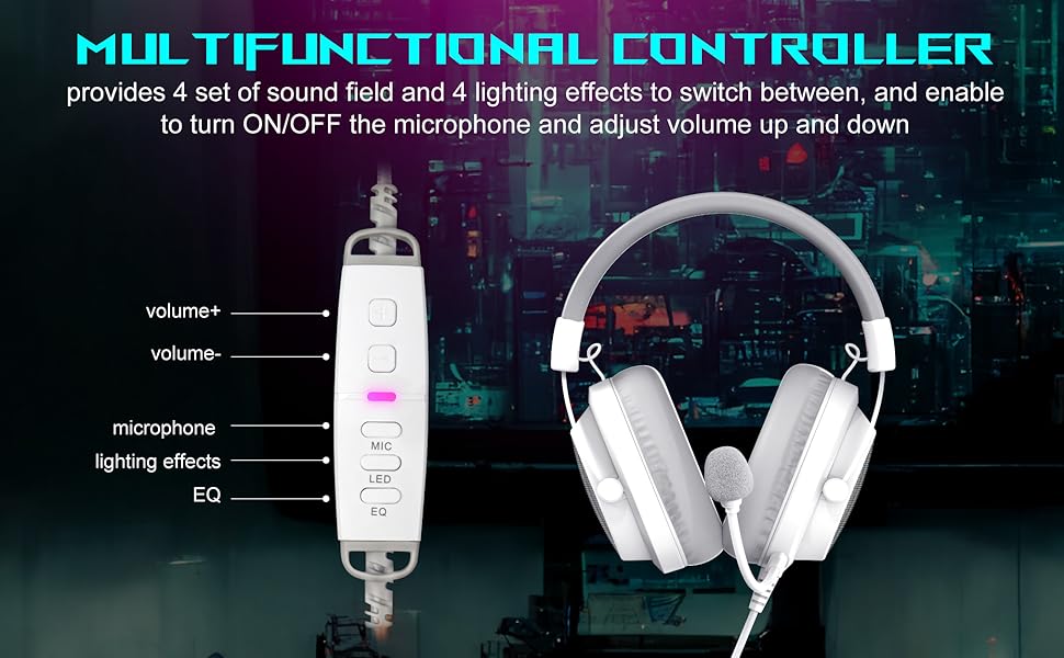 Multifunctional controller of the headset to adjust headset volum, light and EQ effects.