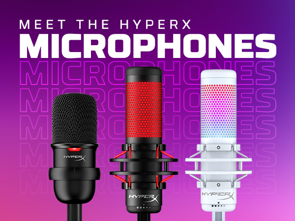 Meet the HyperX Mircophones