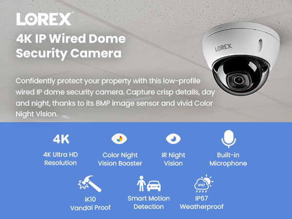 Lorex A10 IP Wired Dome Security Camera with Listen-In Audio and IK10 Vandal Proof Rating