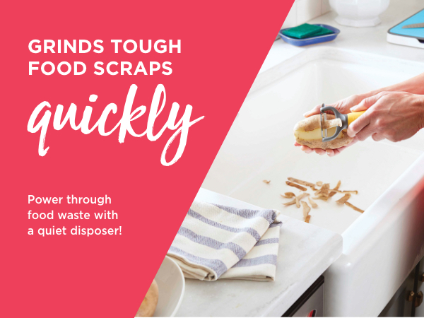 grind tough food scraps quickly