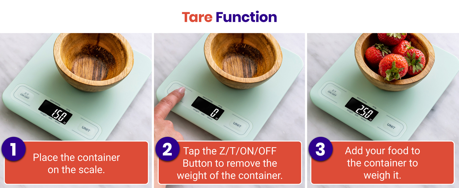 Press tare button to get food's pure weight easily.