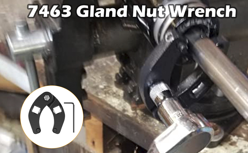 7463 Gland Nut Wrench