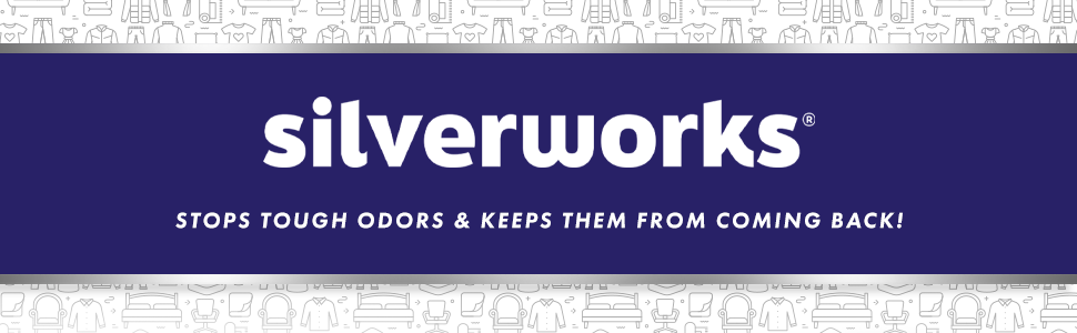 Silverworks stops tough odors &amp;amp;amp; keeps them from coming back!