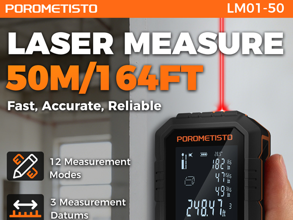 Text reads: 'POROMETISTO LM01-50 LASER MEASURE 50M/164FT Fast, Accurate, Reliable'. Digital laser measurement device showing LCD display with 12 measurement modes and 5 measurement options.