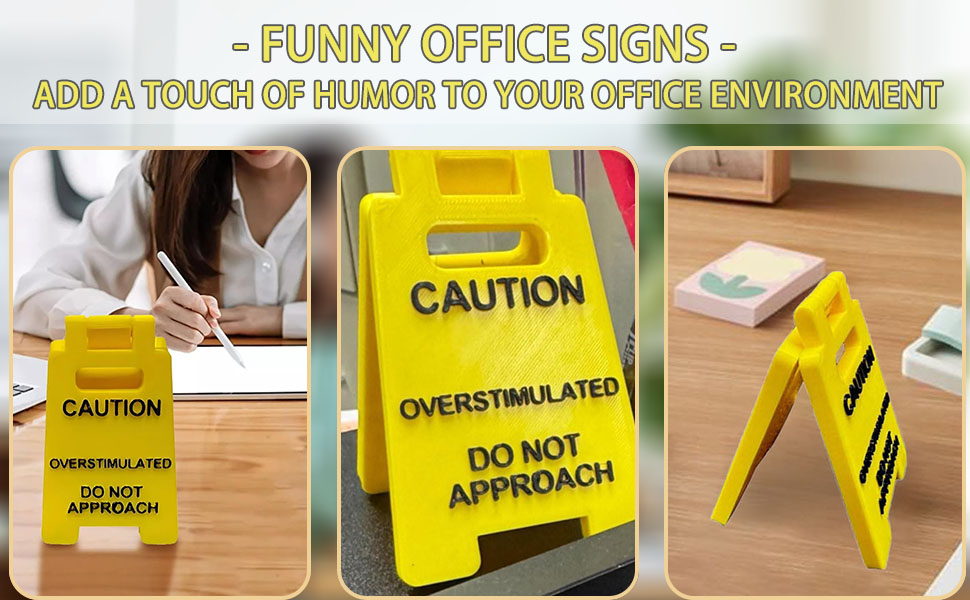 Funny Office Desk Sign
