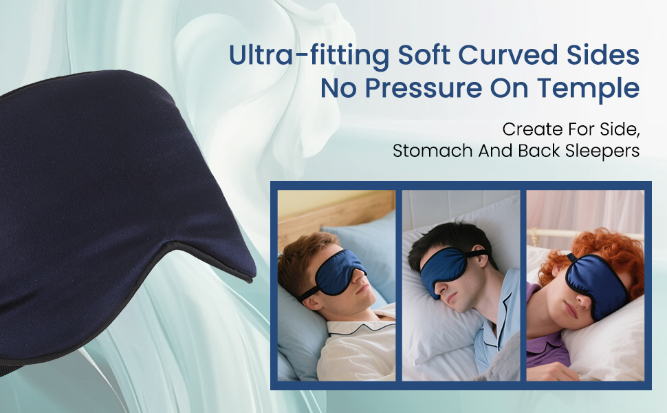 Ultra-fitting Soft Curved Sides No Pressure on Temple