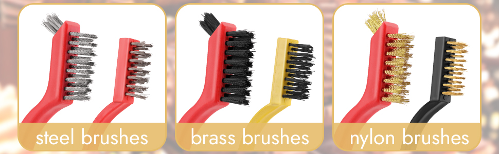 steel brushes, brass brushes, nylon brushes