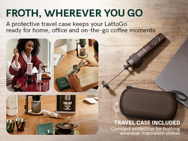 froth wherever you go