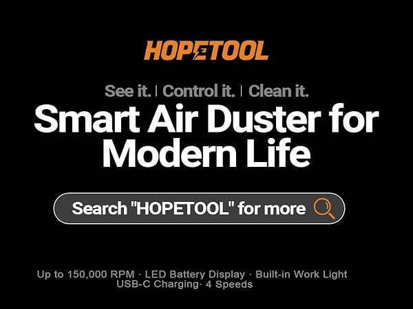 Hopetool brand banner Smart Air Duster for Modern Life