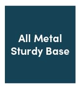 All Metal Sturdy Base