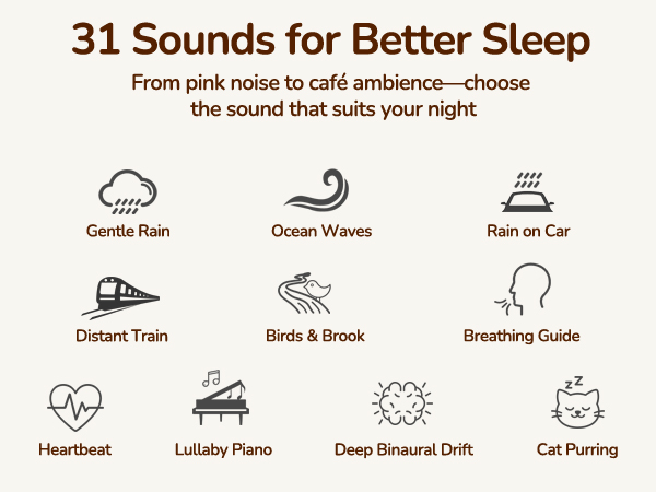 31 Sounds for Better Sleep