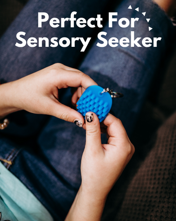 perfect for sensory seeker