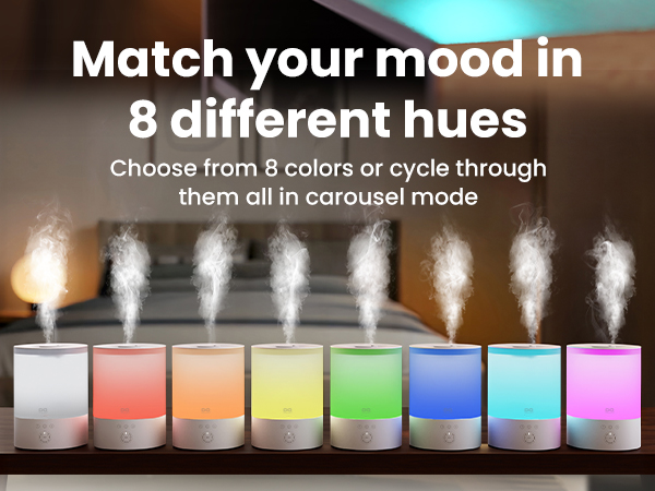 Match your mood in 8 different hues