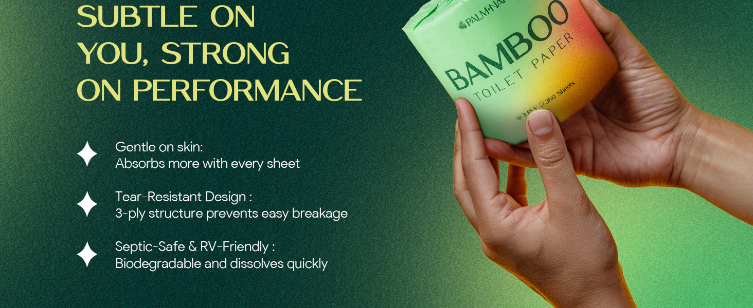 Subtle On You, Strong On Performance. Tear-Resistant Design. Septic Safe and RV Friendly