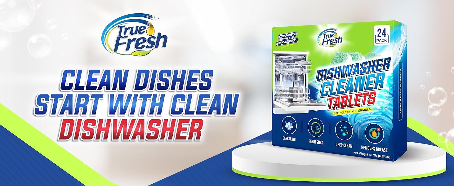True Fresh Dishwasher Cleaner Tablets – 24 pack. Descaling, refreshing, and deep cleaning formula