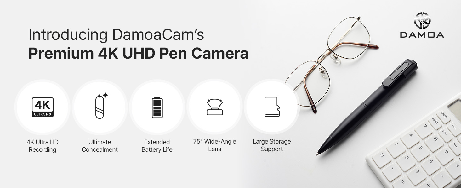 4K UHD pen camera with 75 degree lens, long battery life and large storage support