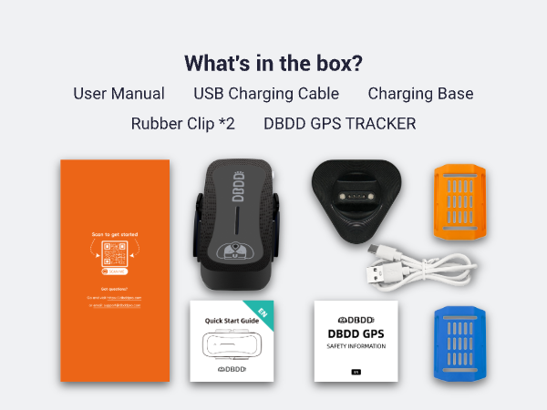 What's in the box? User Manual. USB Charging Cable. Charging Base .Rubber Clip *2. DBDD GPS TRACKER