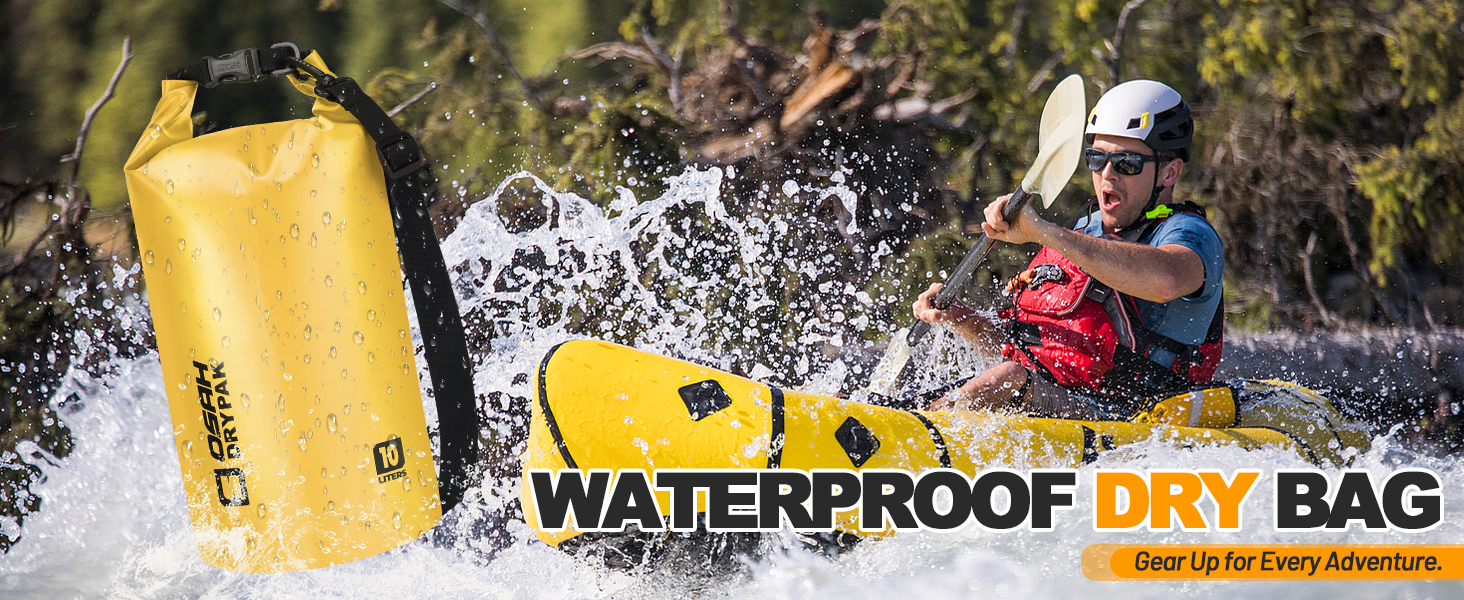 STAY DRY. STAY ADVENTUROUS