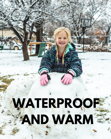 waterproof and warm