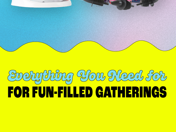 everything you need for a successful party