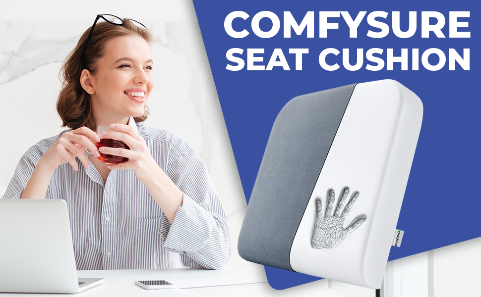 Comfysure seat cushion