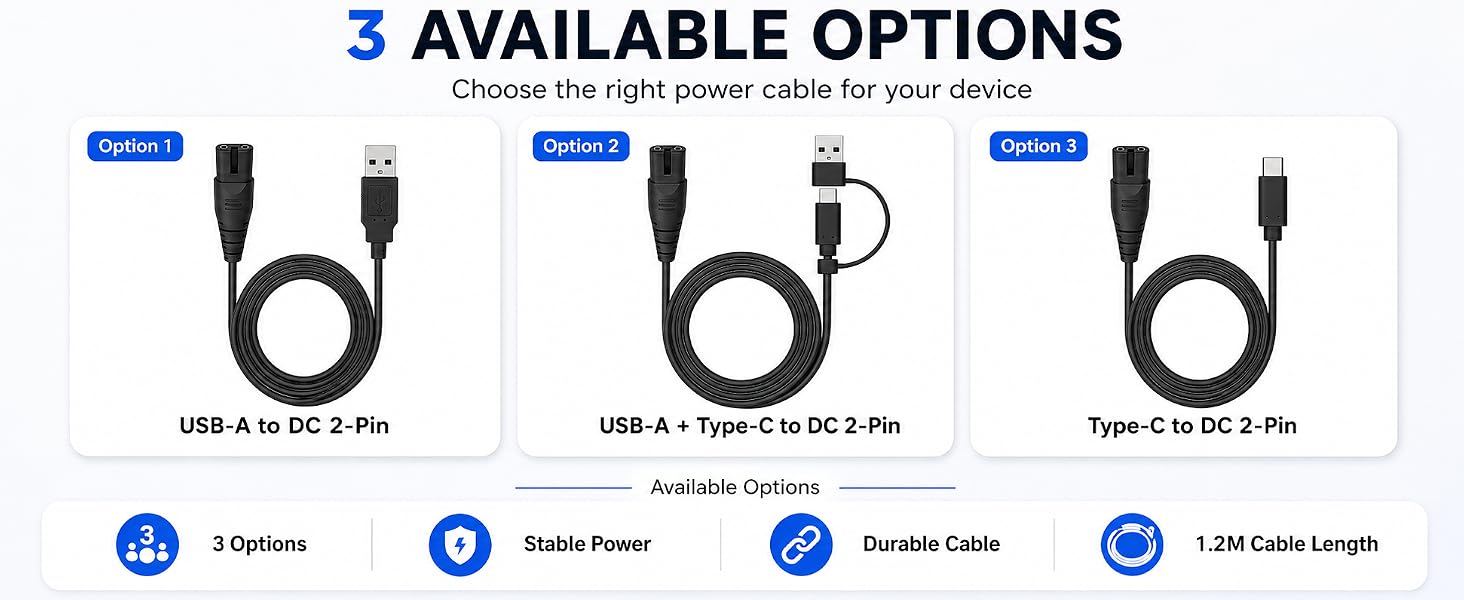 Three USB power cable options with USB-A, USB-C and DC 2-pin connectors
