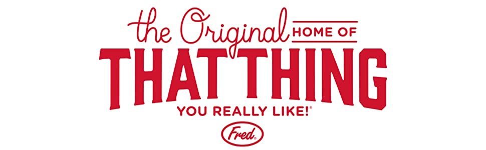 The Original Home of that thing you really like. Fred