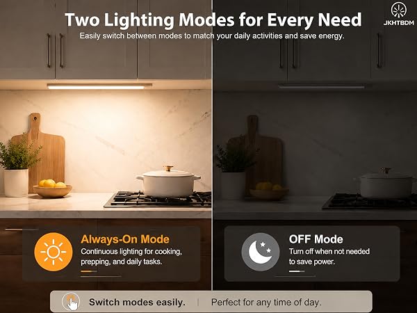 Two Lighting Modes for Every Need