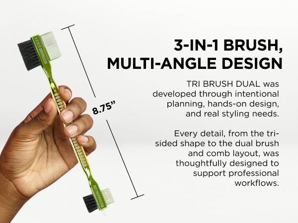 Tri Brush Dual