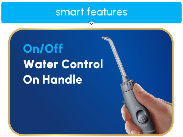 Image of Waterpik flosser with text reading on off water control on handle.
