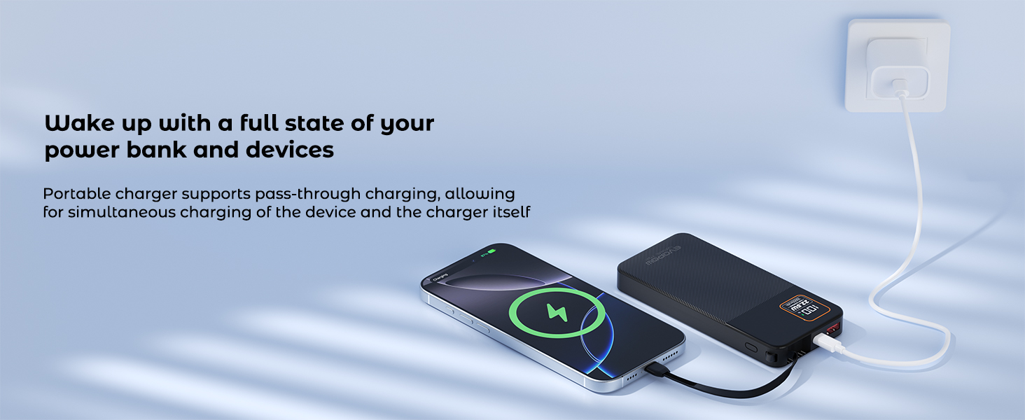 Wake up with a full state of your power bank and devices