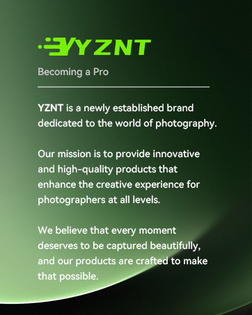Text reads 'YZNT Becoming a Pro. YZNT is a newly established brand dedicated to the world of photography. Our mission is to provide innovative and high-quality products that enhance the creative experience for photographers at all levels.'