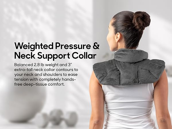 Weighted Pressure &amp; Neck Support Collar