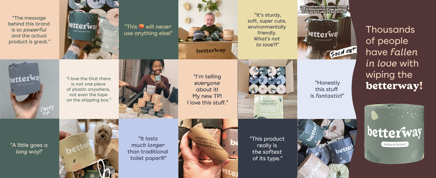 Thousands of people have fallen in love with wiping the betterway!