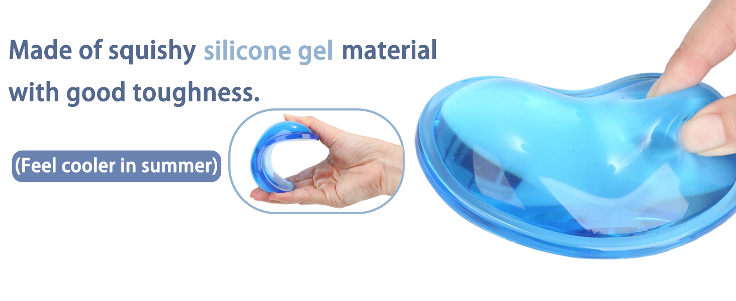 Made of squishy silicone gel materialwith good toughness.
