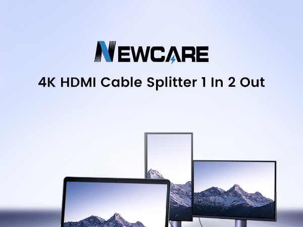 NEWCARE 4K HDMI cable splitter connecting one laptop to two monitors, displaying mountain scenery. Device allows 1 input to 2 output connection.