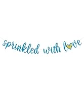 Sprinkled with Love Glitter Banner Baby Shower Sprinkle Party Decoration for Boy Pre-Strung Sign ...