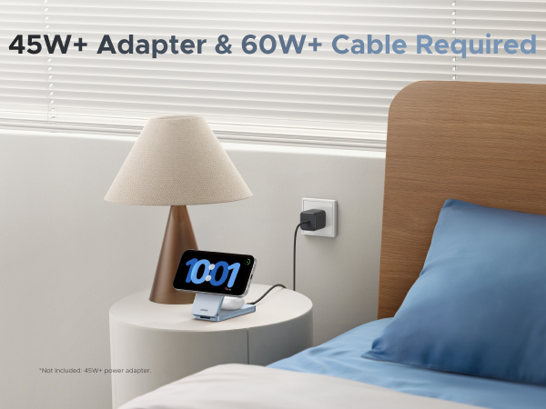 45W+ Adapter & 60W+ Cable Required