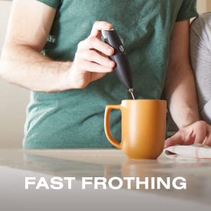 fast frothing