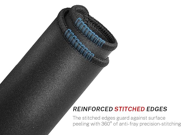 The stitched edges guard against surface peeling with 360° of anti-fray precision-stitching.