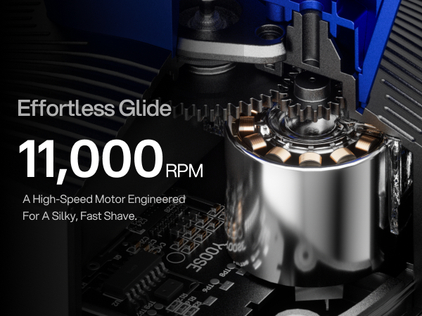 Text reads: 'Effortless Glide 11,000 RPM' and 'A High-Speed Motor Engineered For A Baby-Fast Shave'. Close-up of metallic mechanical components.