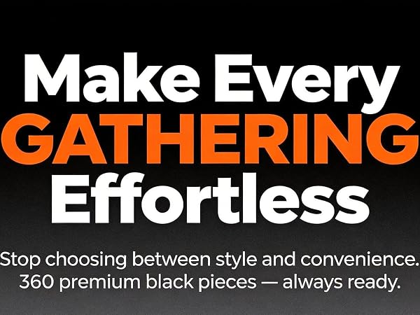 Make every gathering effortless