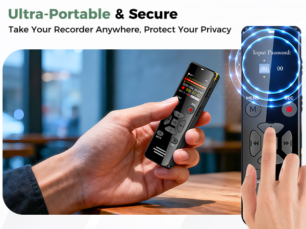 The voice recorder is portable and password-protected.
