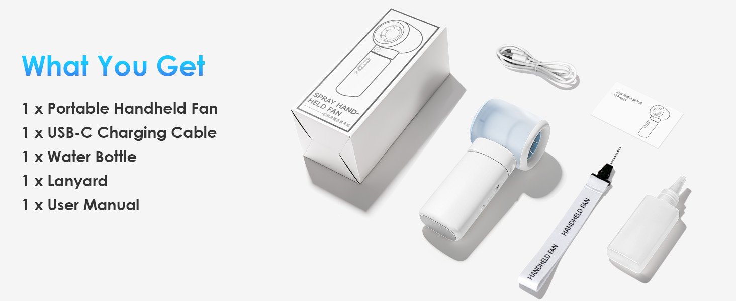 What&amp;#39;s in the Box: 1x Portable Misting Fan, 1x USB-C Charging Cable, 1x Water Bottle, 1x Lanyard