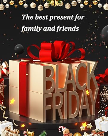 Text reads 'The best present for family and friends' and 'BLACK FRIDAY'. 3D rendered gift boxes with red ribbons and decorative elements.
