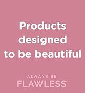 products designed to be beautiful always be flawless