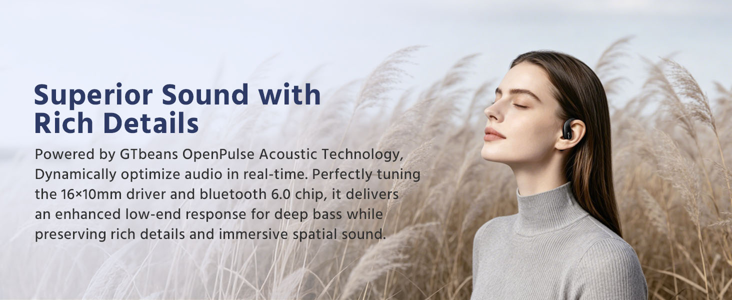 Superior sound with rich details powered by OpenPulse acoustic algorithm