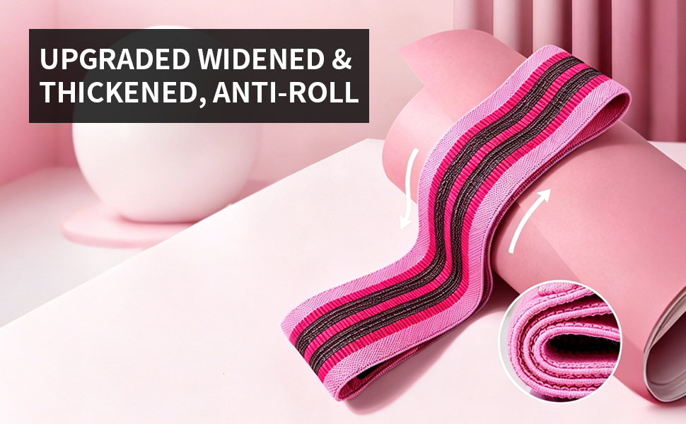 upgrade widened thickened anti-roll resistance bands