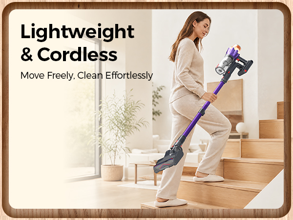 Lightweight design allows easy one-hand use for quick cleaning around the home, stairs.